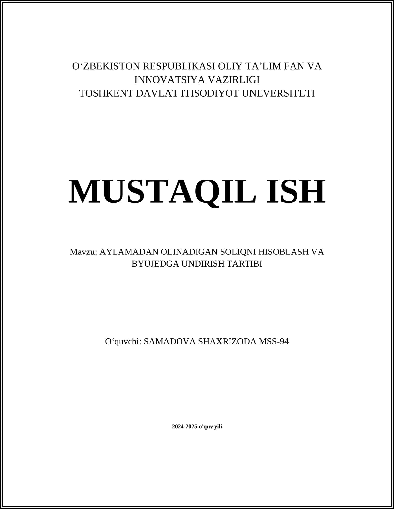 AYLAMADAN OLINADIGAN SOLIQNI HISOBLASH VA BYUJEDGA UNDIRISH TARTIBI