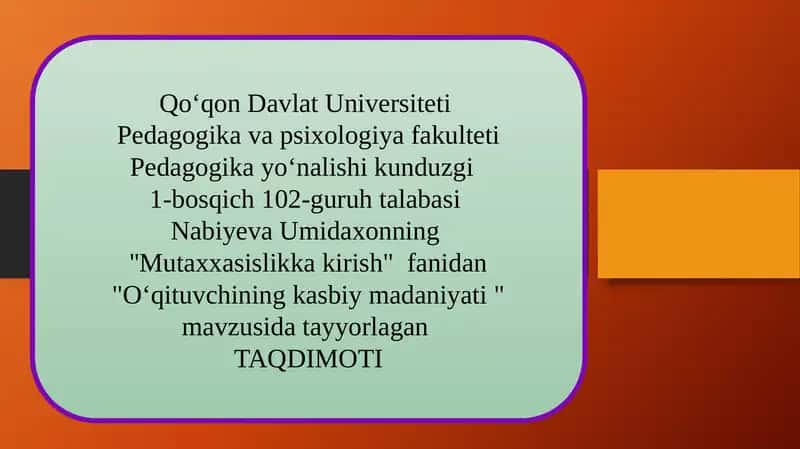 Oʻqituvchining kasbiy madaniyati