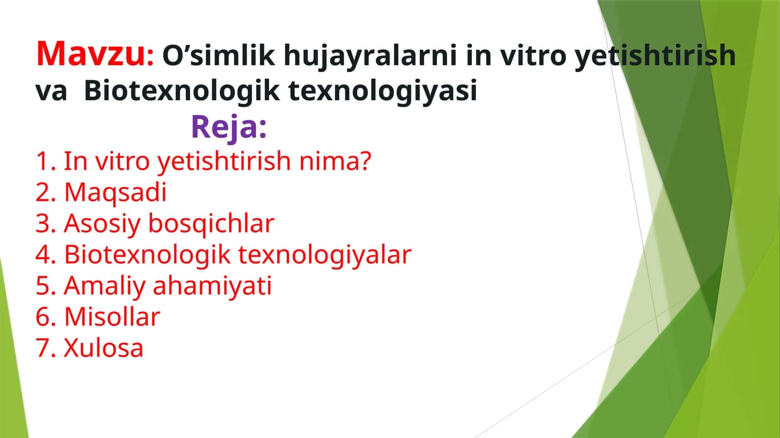O’simlik hujayralarni in vitro yetishtirish va Biotexnologik texnologiyasi