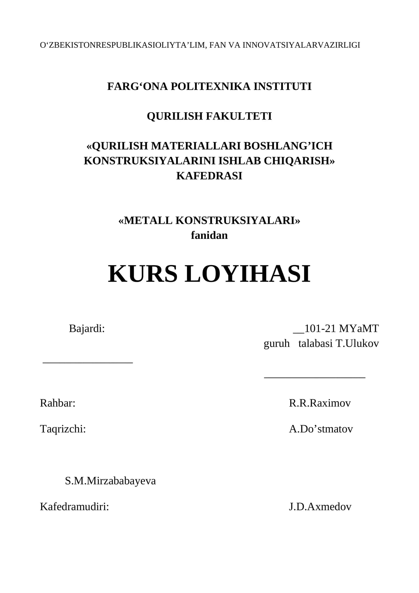 Metall konstruksiyalari fanidan Kurs loyihasi