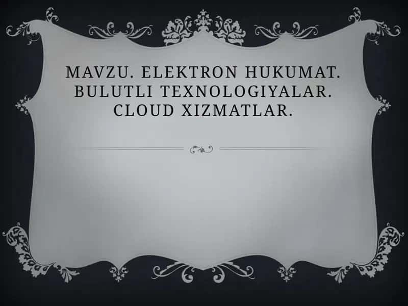 Elektron hukumat va bulutli texnologiyalar