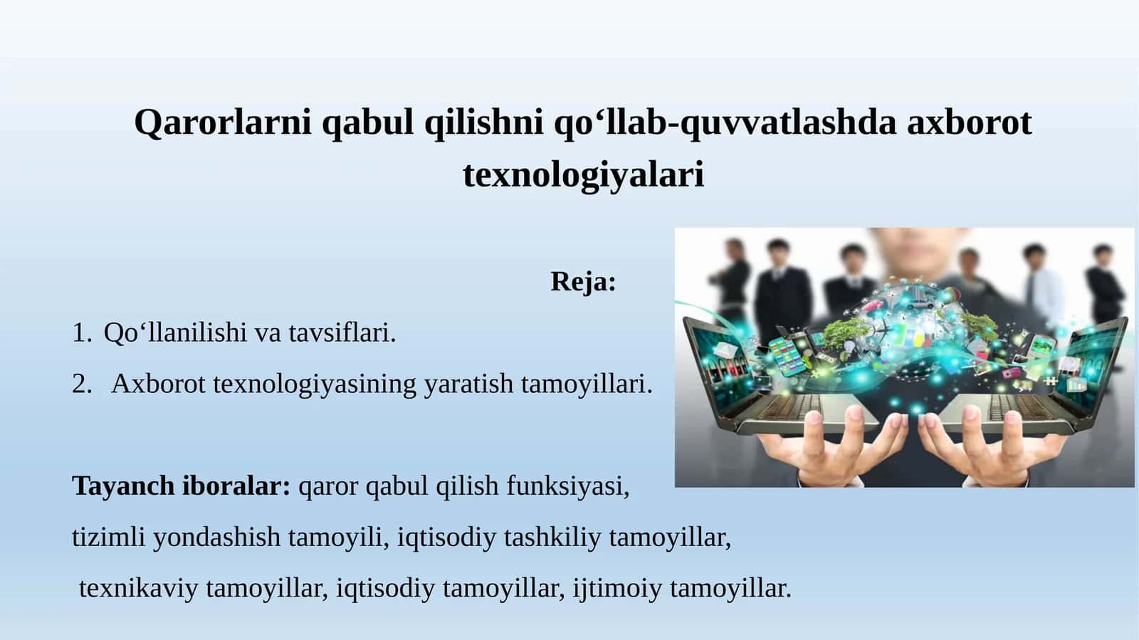 Qarorlarni qabul qilishni qo‘llab-quvvatlashda axborot texnologiyalari