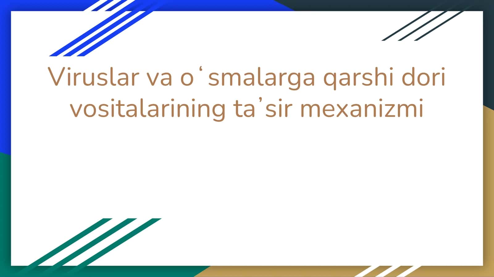 Viruslar va oʻsmalarga qarshi dori vositalarining taʼsir mexanizmi