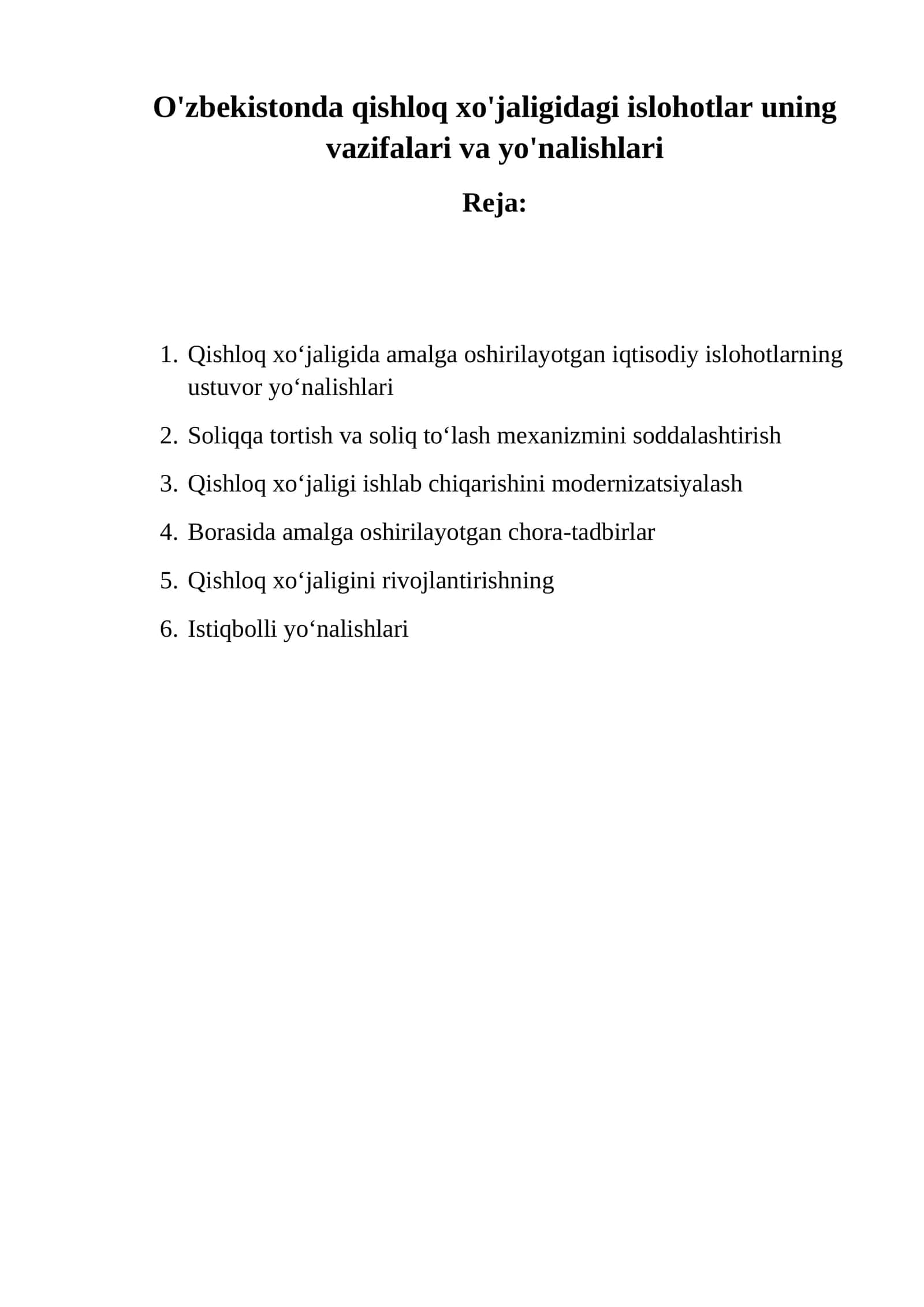 O'zbekistonda qishloq xo'jaligidagi islohotlar uning vazifalari va yo'nalishlari
