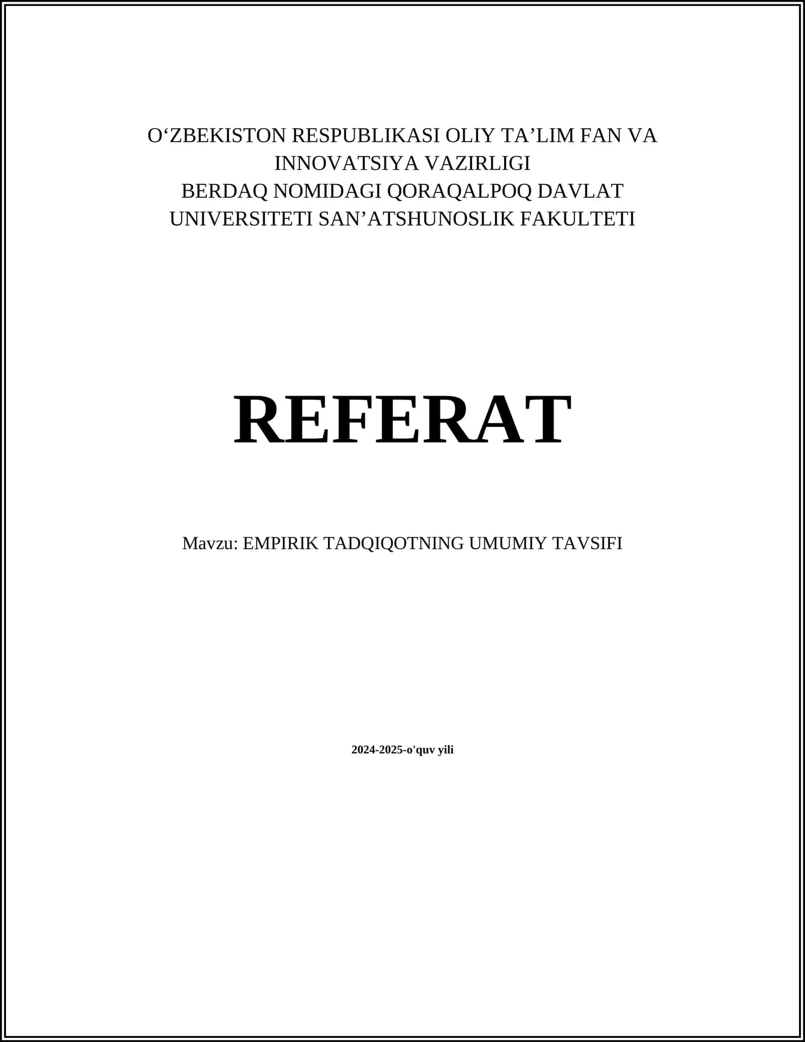 EMPIRIK TADQIQOTNING UMUMIY TAVSIFI