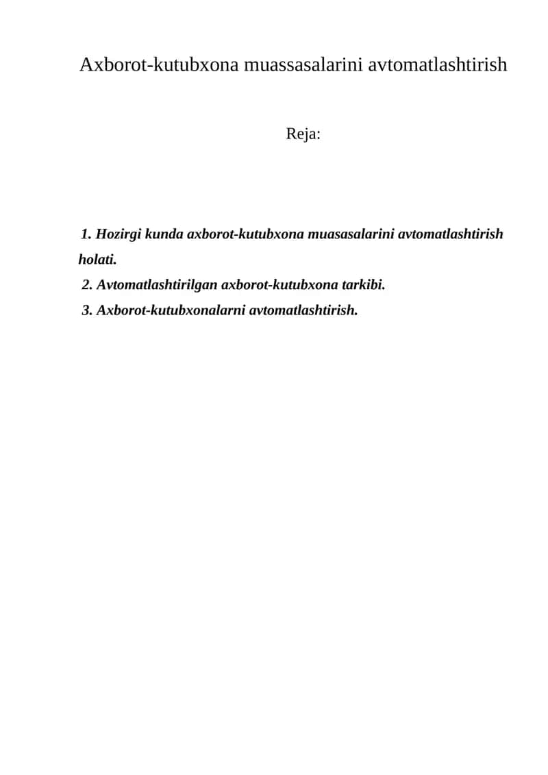 Axborot-kutubxona muassasalarini avtomatlashtirish