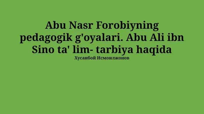 Abu Nasr Forobiyning pedagogik g'oyalari