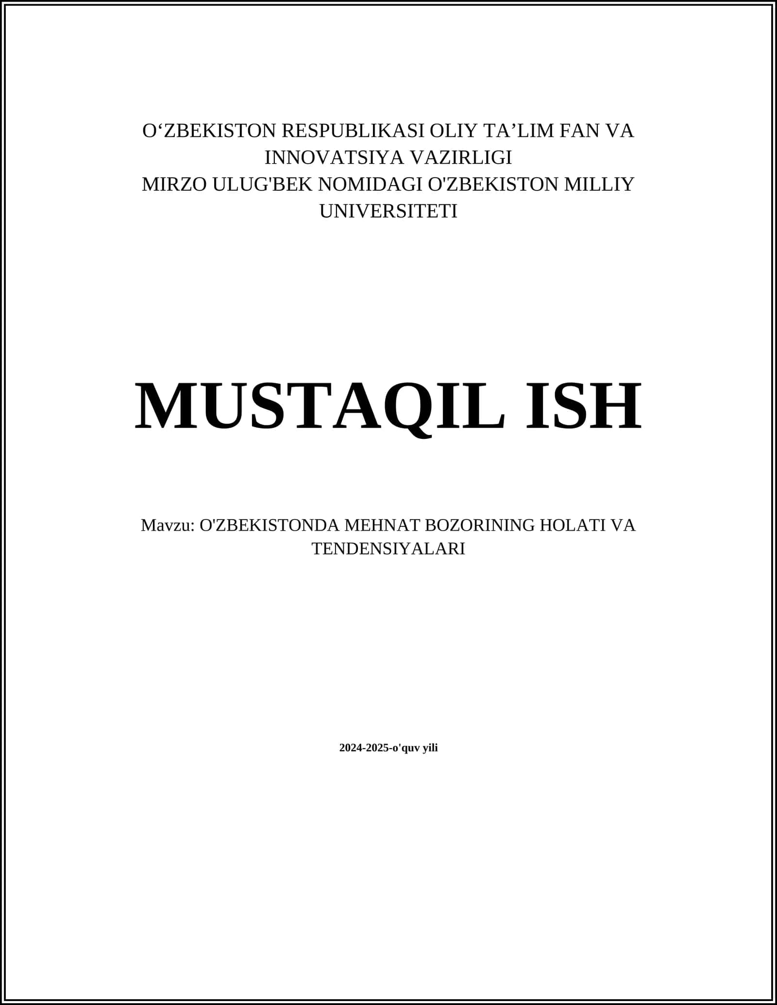 O'ZBEKISTONDA MEHNAT BOZORINING HOLATI VA TENDENSIYALARI