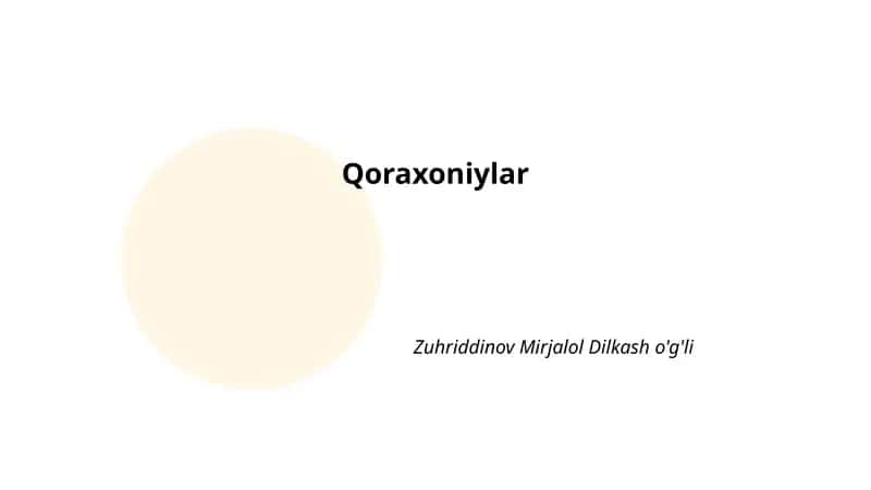 Qoraxoniylar Davlati Tarixi