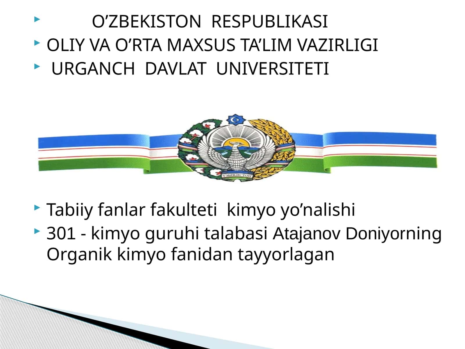 Atajanov Doniyorning Organik kimyo fanidan tayyorlagan