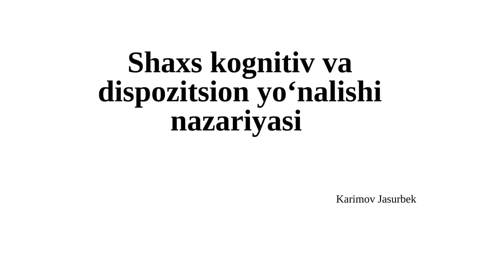 Shaxs kognitiv va dispozitsion yoʻnalishi nazariyasi