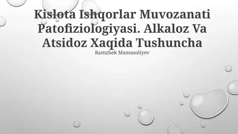 Kislota Ishqorlar Muvozanati Patofiziologiyasi