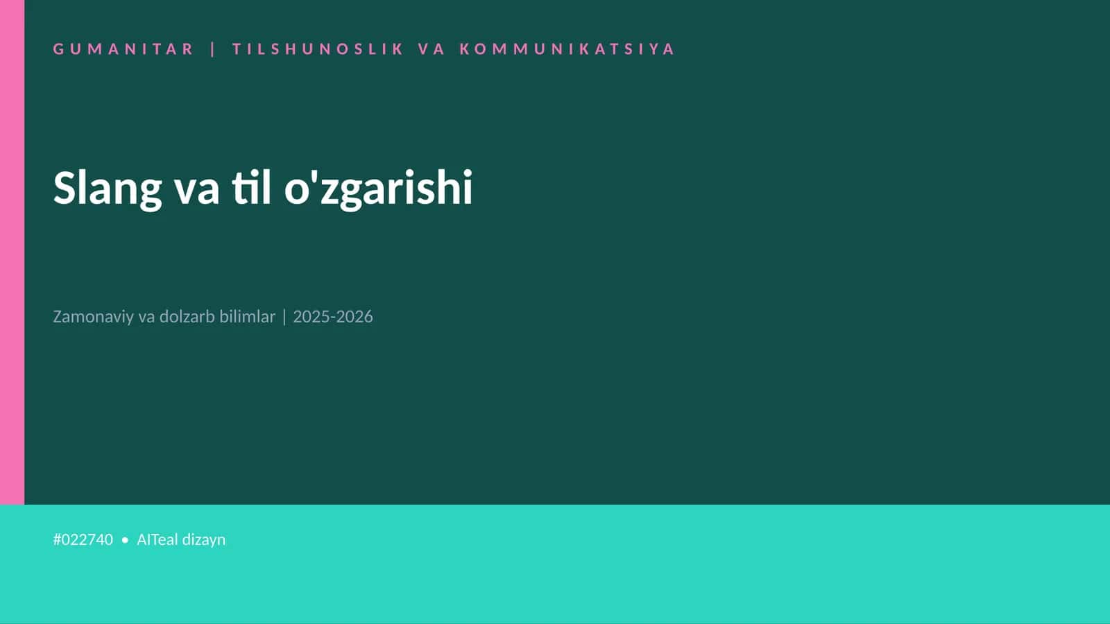 Slang va til o'zgarishi