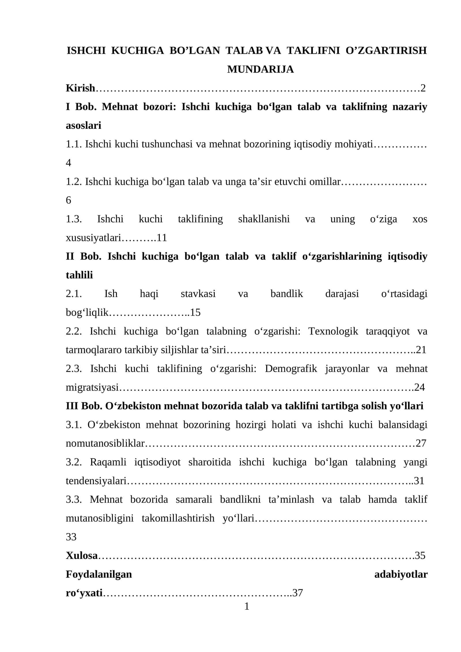 ISHCHI KUCHIGA BO’LGAN TALAB VA TAKLIFNI O’ZGARTIRISH