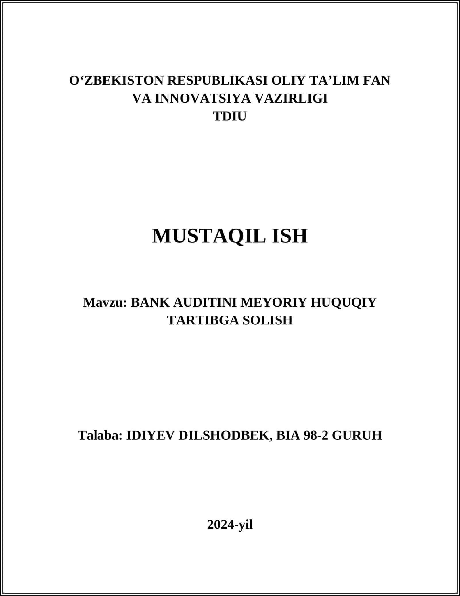 BANK AUDITINI MEYORIY HUQUQIY TARTIBGA SOLISH