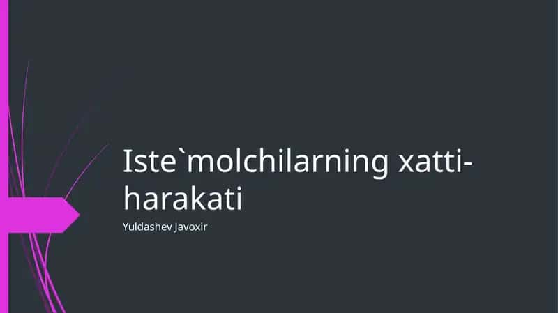 Iste`molchilarning xatti-harakati