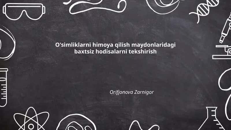 O'simliklarni himoya qilishda xavfsizlik tadbirlari