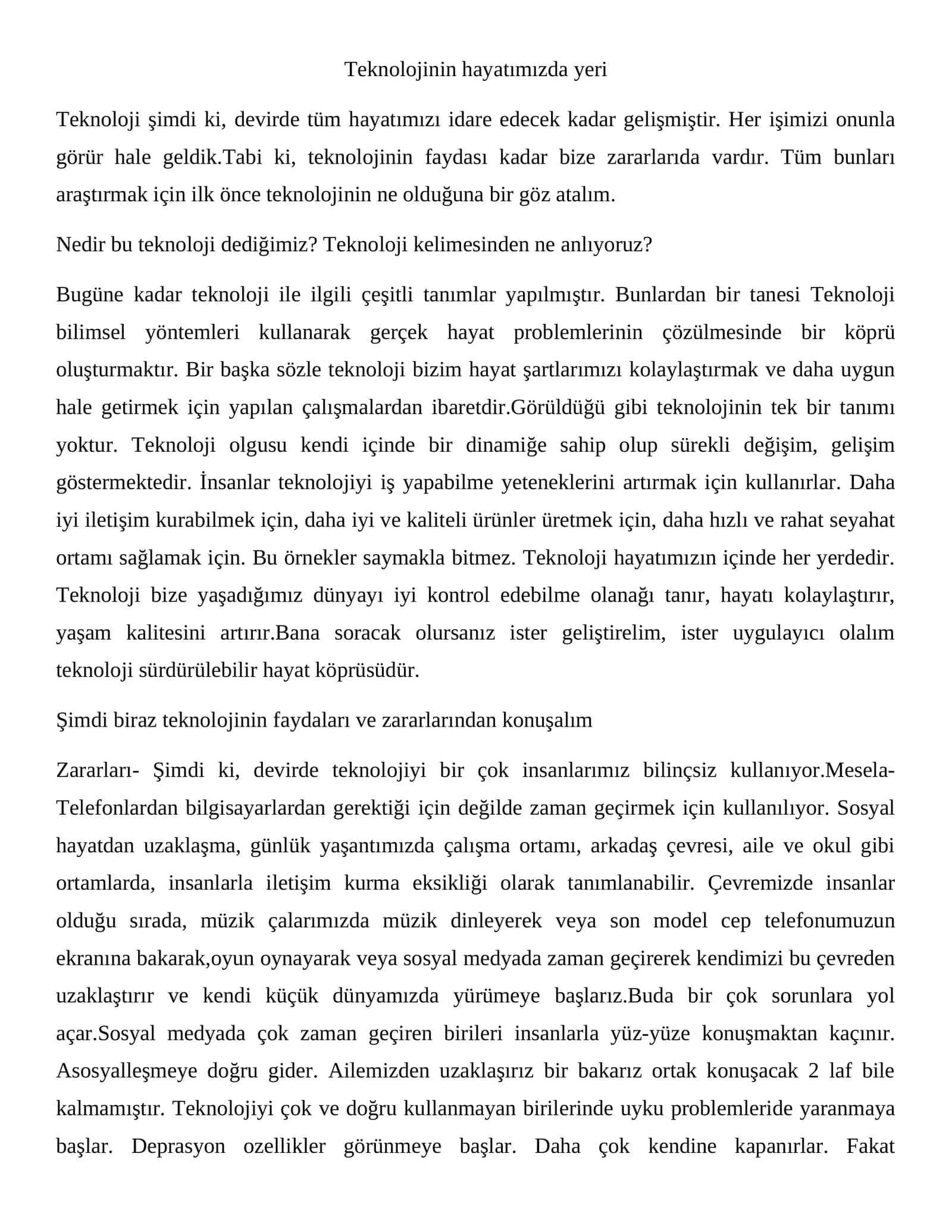 Teknolojinin hayatımızda yeri
