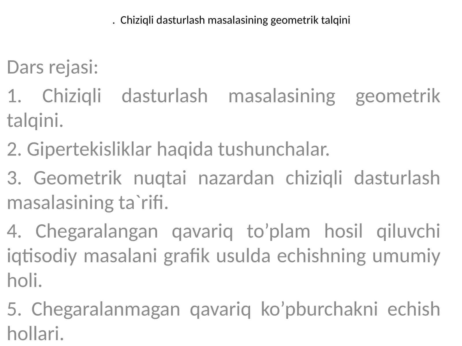 Chiziqli dasturlash masalasining geometrik talqini