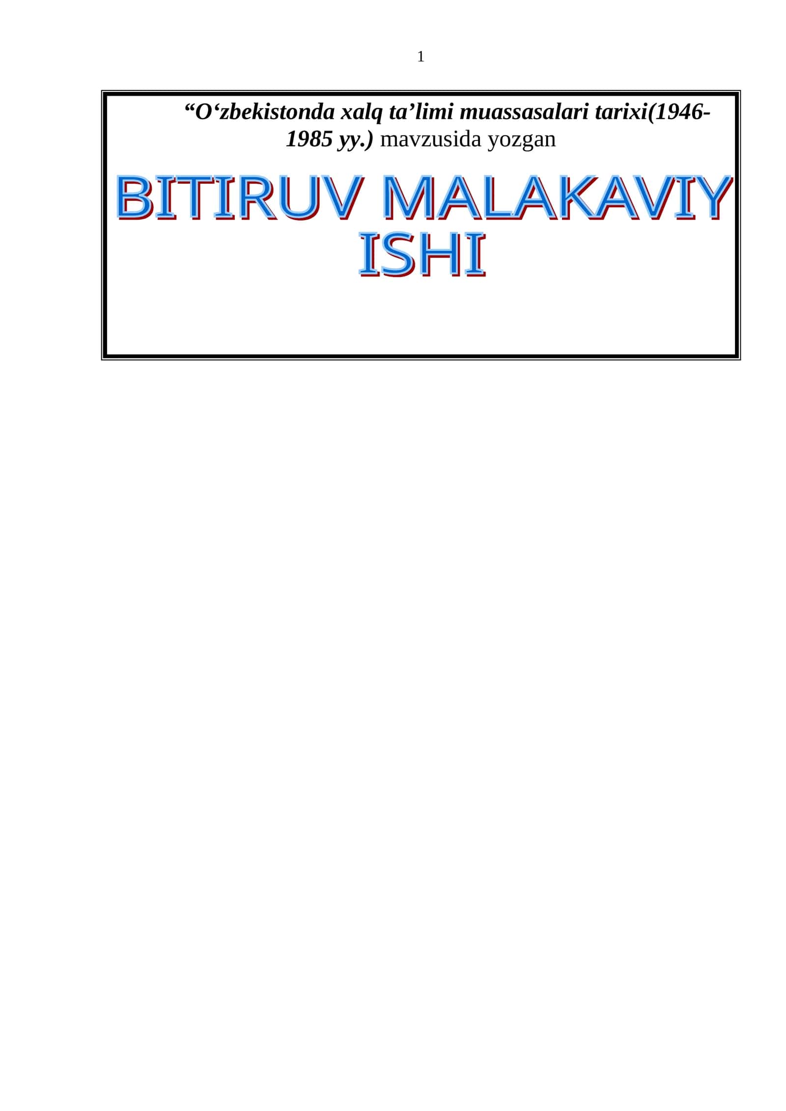O‘zbekistonda xalq ta’limi muassasalari tarixi(1946-1985 yy.)