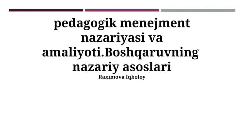 Pedagogik Menejment Nazariyasi va Amaliyoti