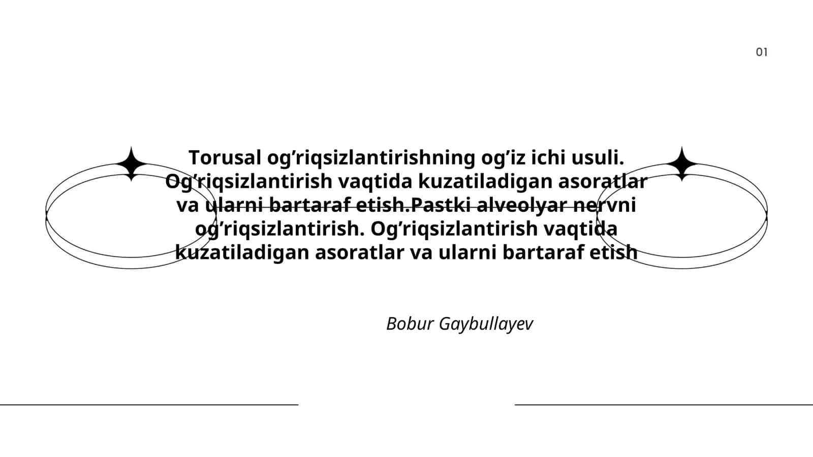 Torusal og'riqsizlantirishning og'iz ichi usuli
