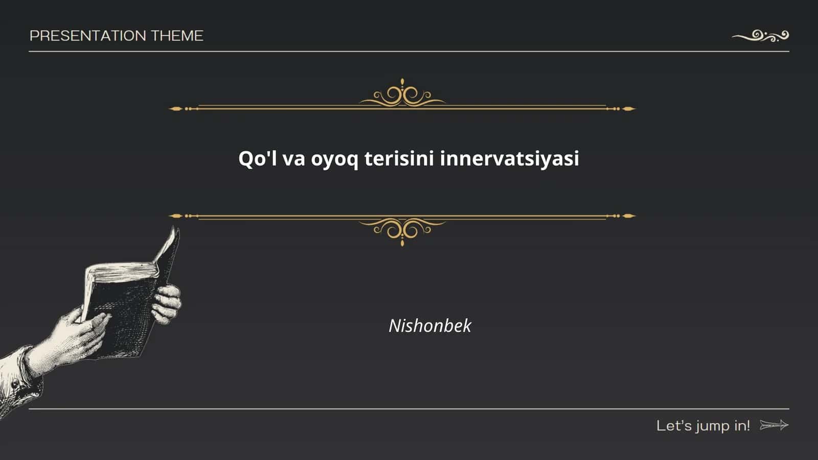 Qo'l va oyoq terisini innervatsiyasi