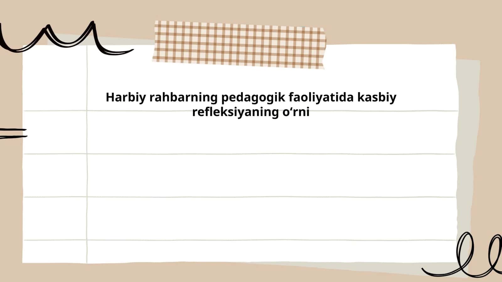 Harbiy rahbarning pedagogik faoliyatida kasbiy refleksiyaning oʻrni