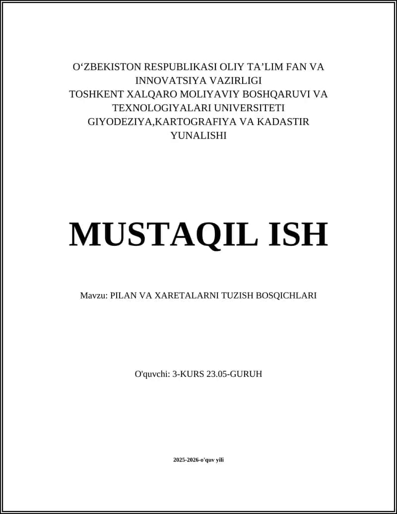 PILAN VA XARETALARNI TUZISH BOSQICHLARI