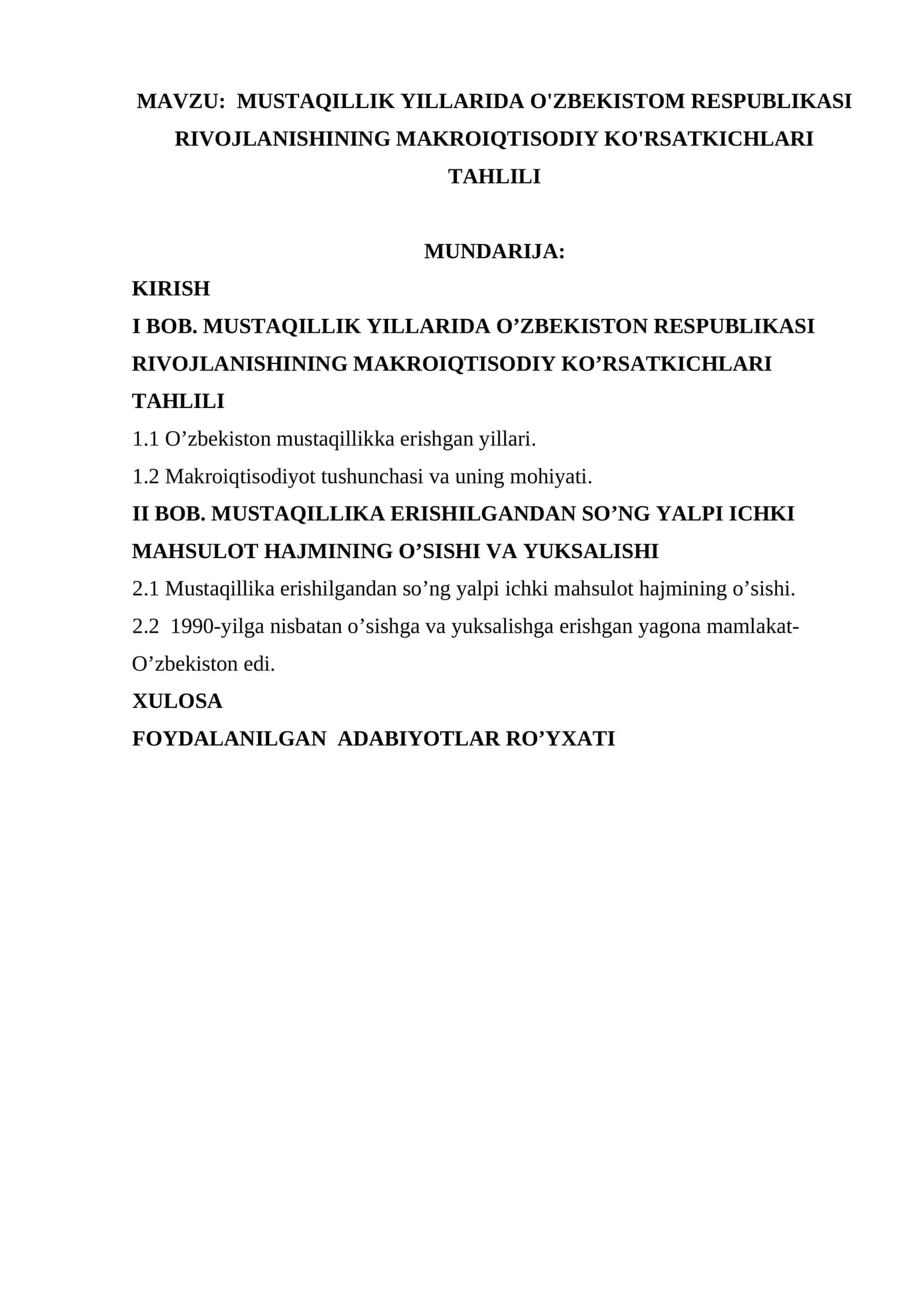 Mustaqillik yillarida O'zbekistom Respublikasi rivojlanishining makroiqtisodiy ko'rsatkichlari tahlili