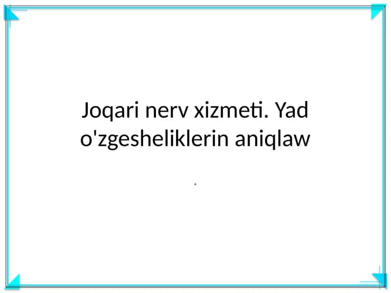 Joqari nerv xizmeti