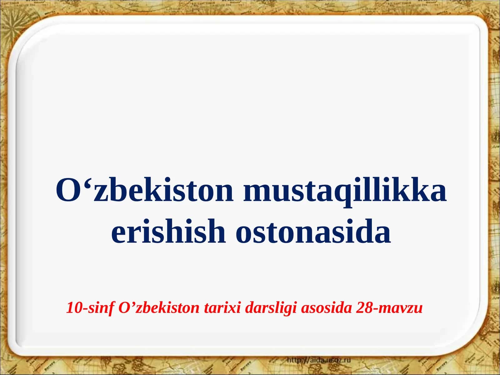 O‘zbekiston mustaqillikka erishish ostonasida