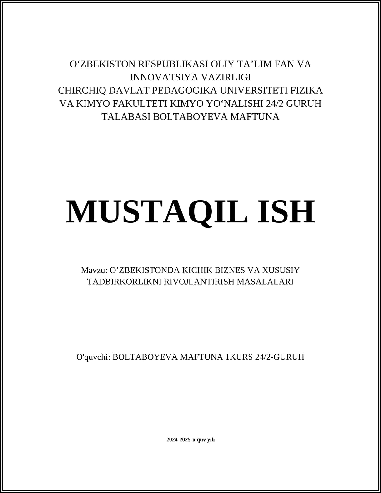 O’ZBEKISTONDA KICHIK BIZNES VA XUSUSIY TADBIRKORLIKNI RIVOJLANTIRISH MASALALARI