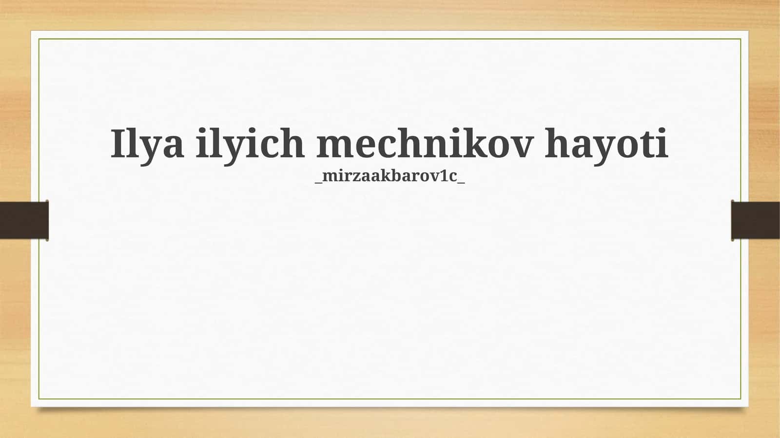 Ilya ilyich mechnikov hayoti