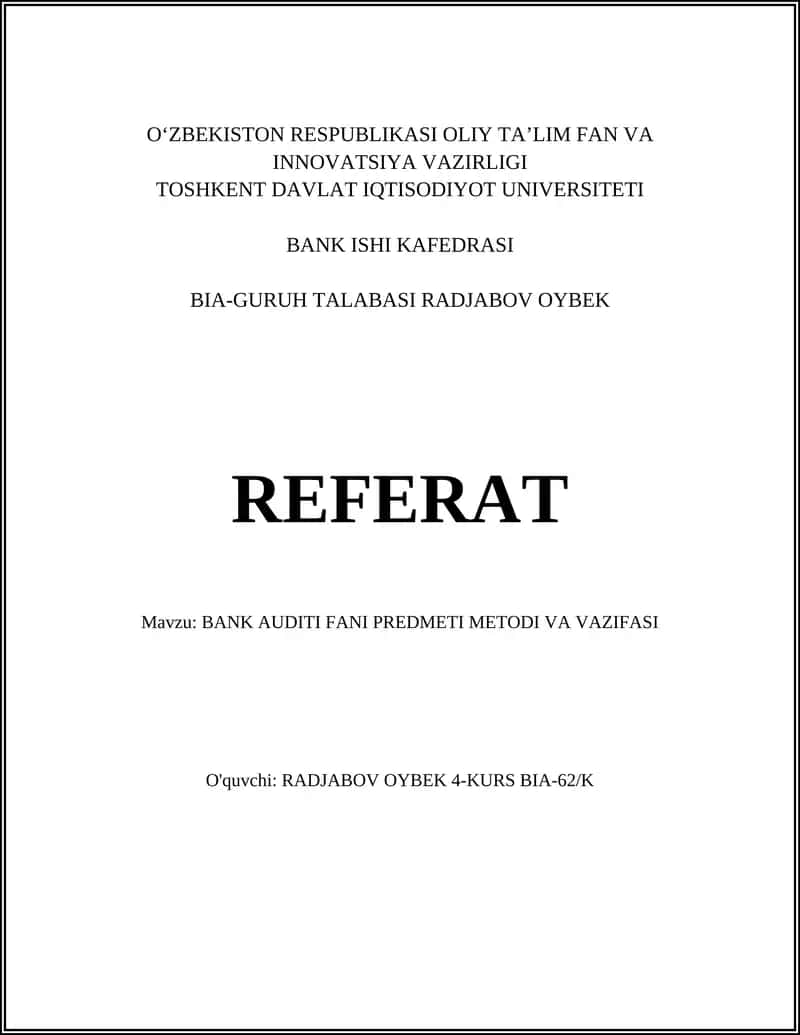BANK AUDITI FANI PREDMETI METODI VA VAZIFASI