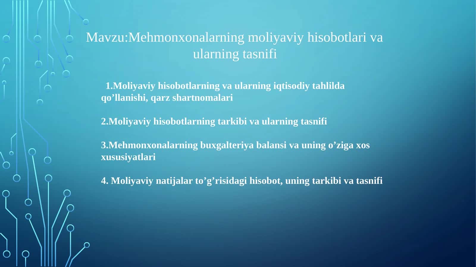 Mehmonxonalarning moliyaviy hisobotlari va ularning tasnifi
