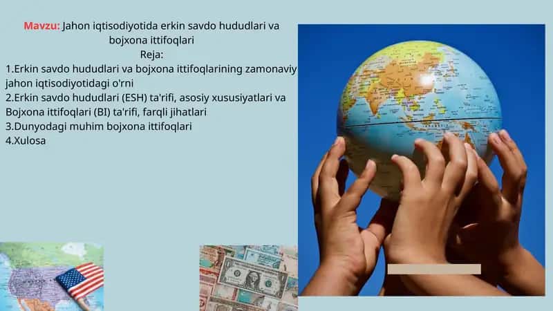 Jahon iqtisodiyoti erkin savdo hududlari va bojxona ittifoqlariiq