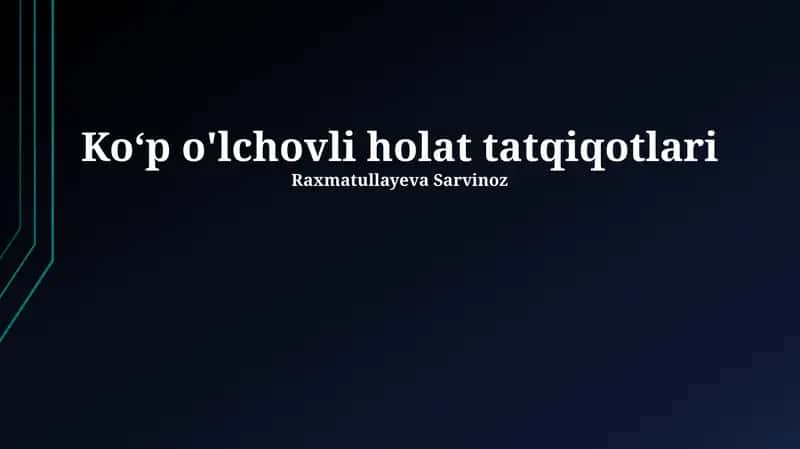 Koʻp o'lchovli holat tatqiqotlari