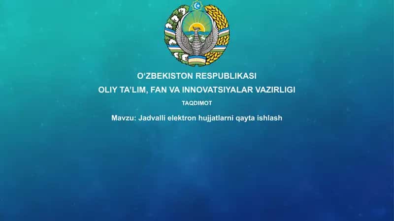 Jadvallielektronhujjatlarniqaytaishlash