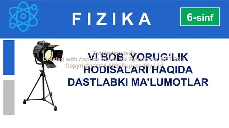 Yorug‘lik hodisalari haqida dastlabki ma’lumotlar