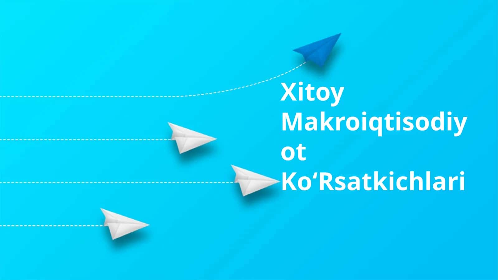 Xitoy Makroiqtisodiyot Koʻrsatkichlari