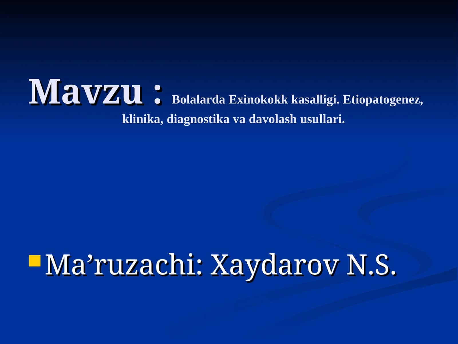 Bolalarda Exinokokk kasalligi. Etiopatogenez,klinika, diagnostika va davolash usullari