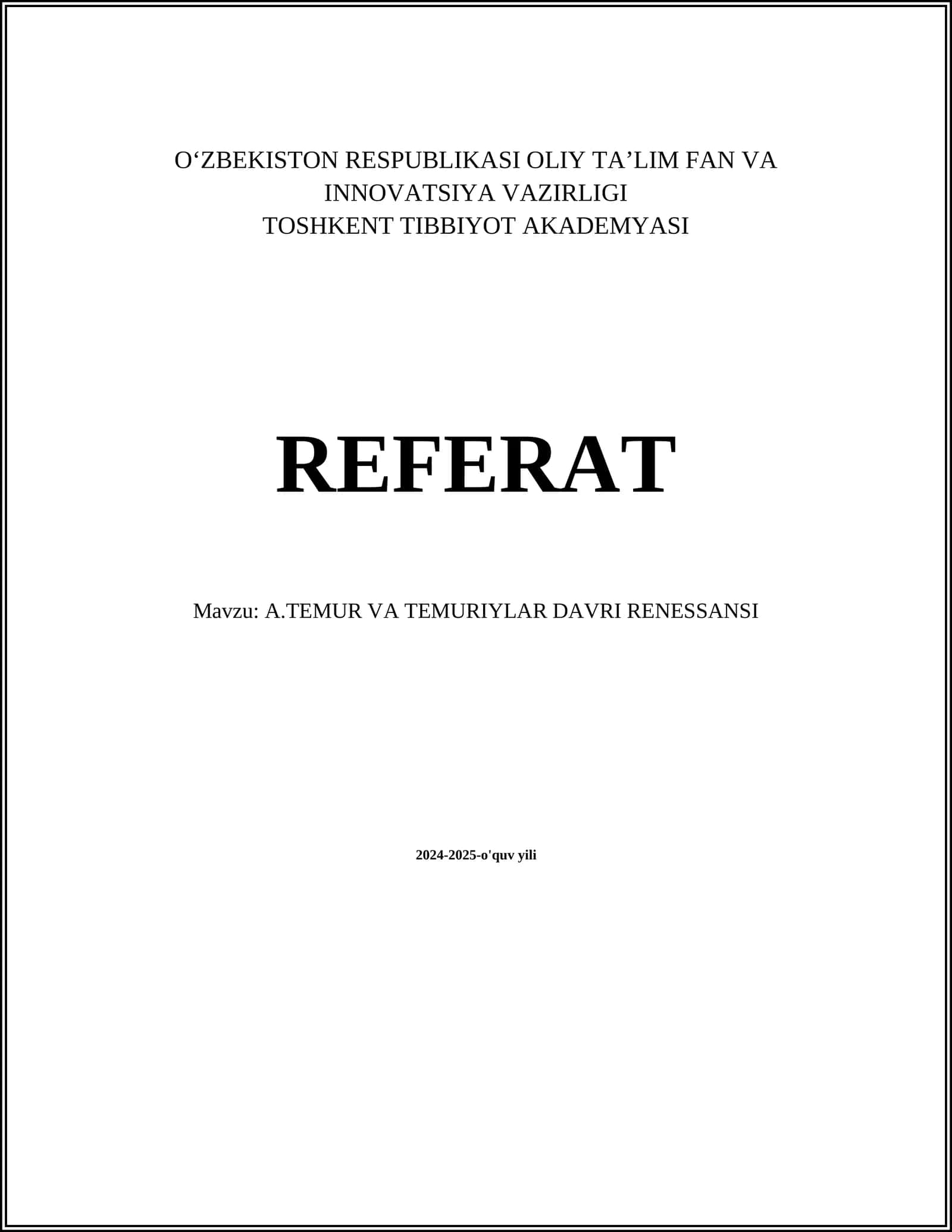 A.TEMUR VA TEMURIYLAR DAVRI RENESSANSI