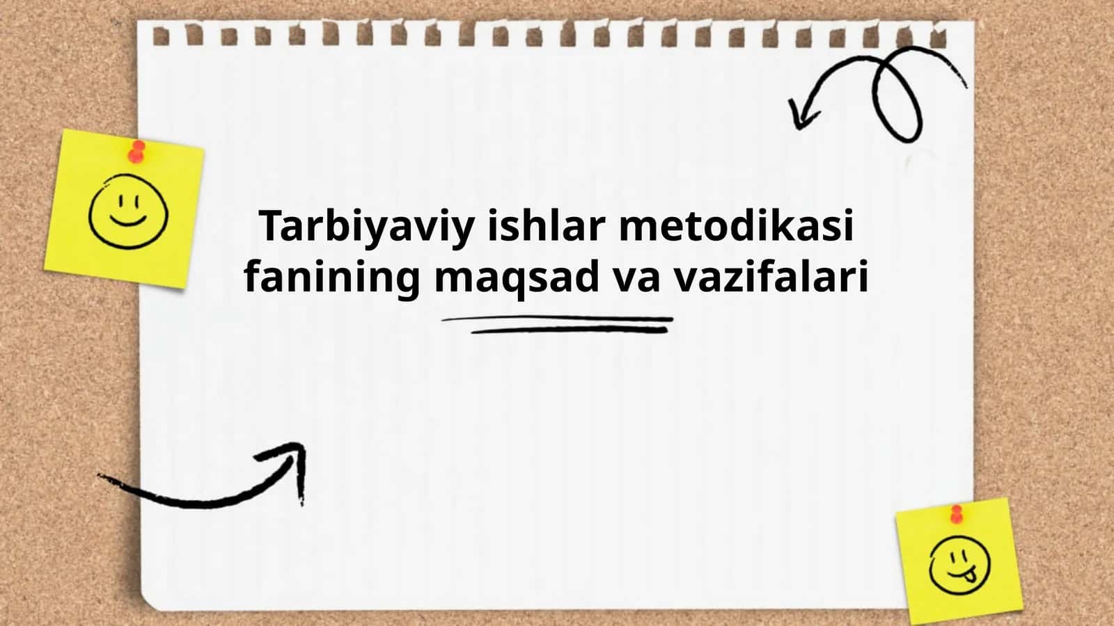 Tarbiyaviy ishlar metodikasi fanining maqsad va vazifalari
