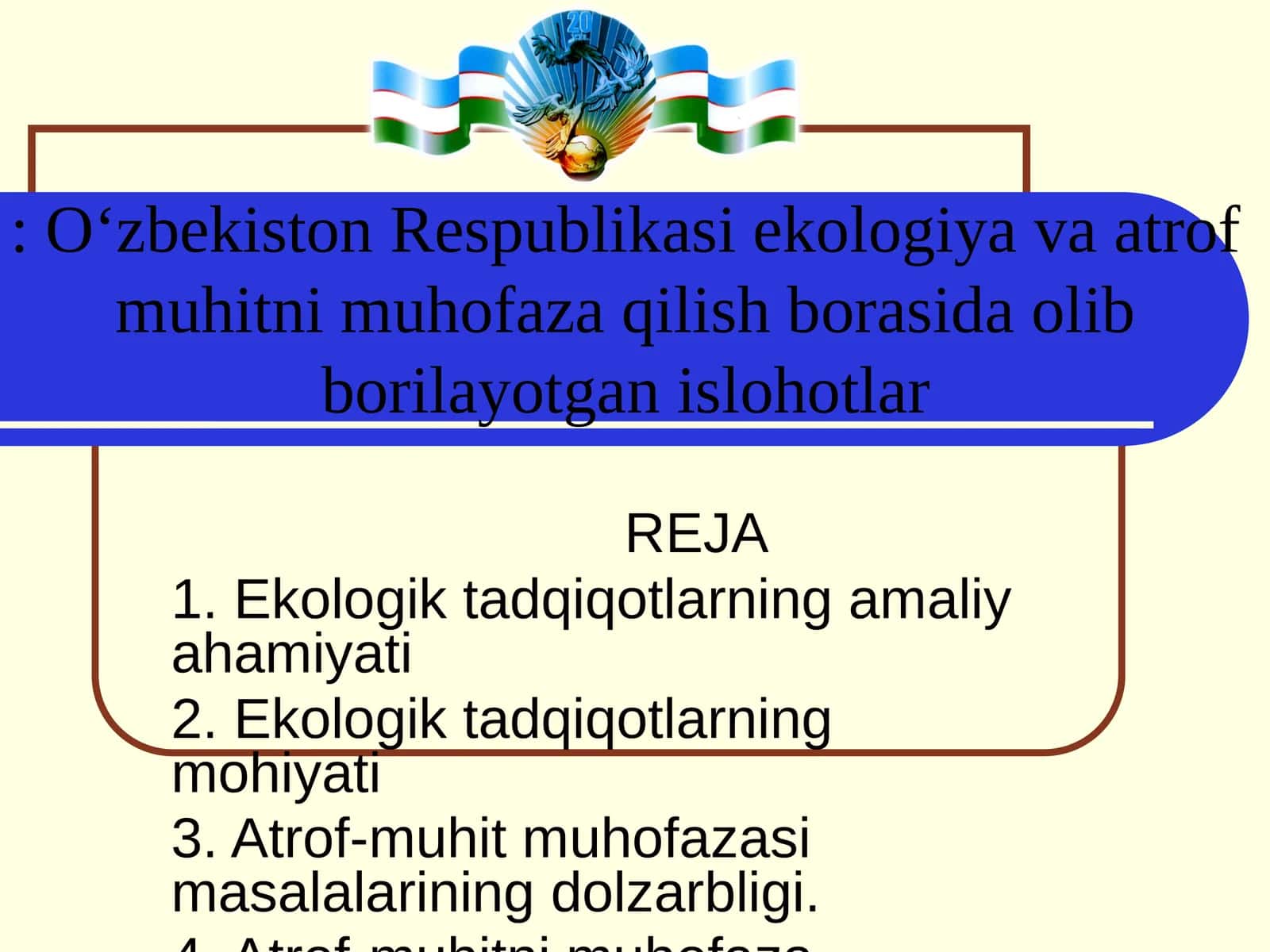 Atrof-muhitni muhofaza qilishning huquqiy asoslari