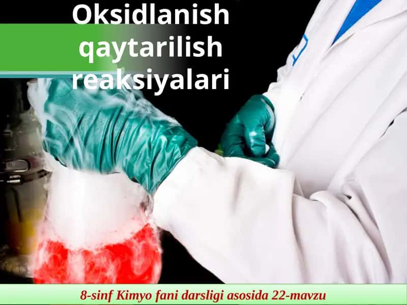 Oksidlanish-qaytarilish reaksiyalari