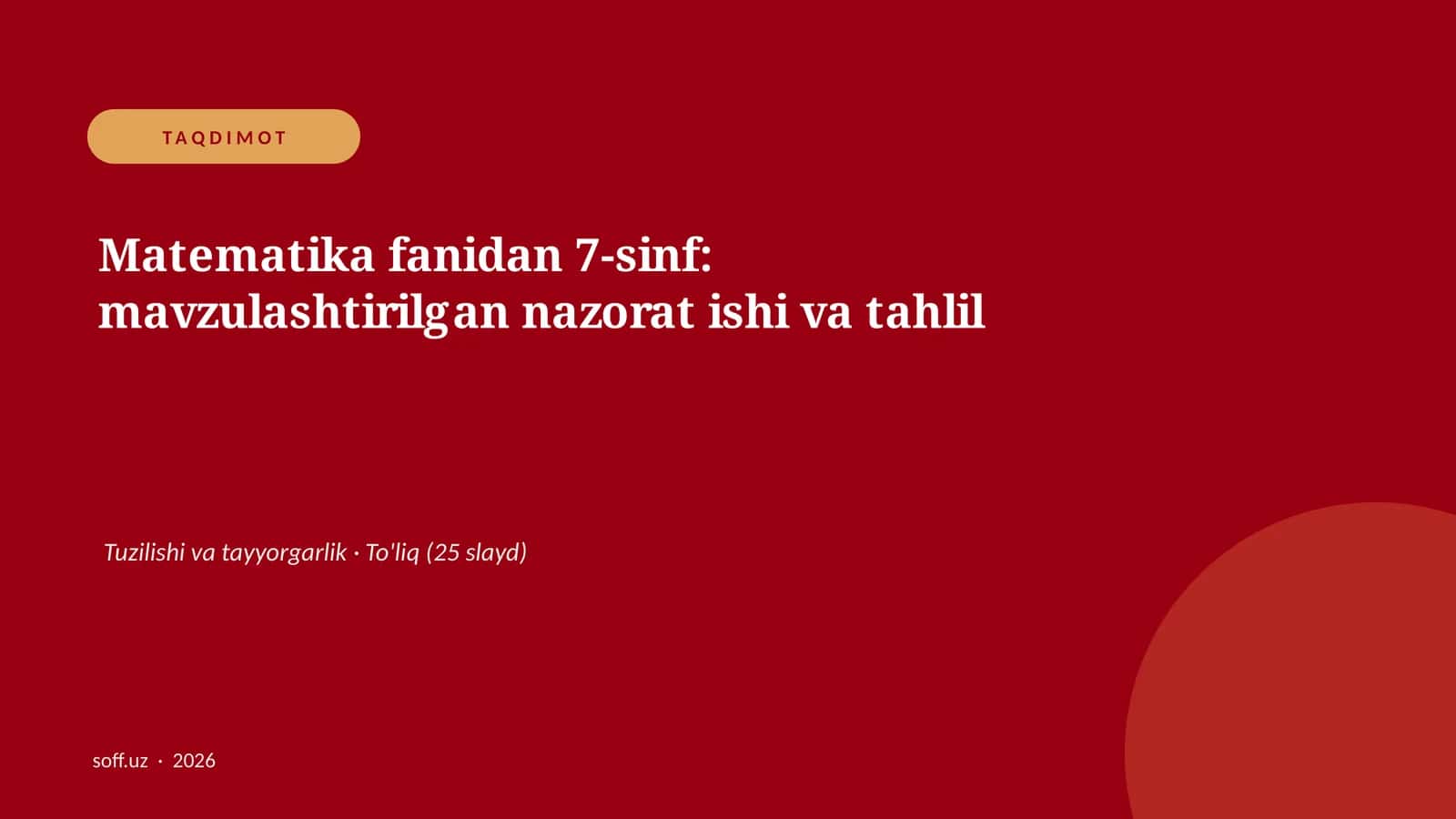 Matematika fanidan 7-sinf: mavzulashtirilgan nazorat ishi va tahlil