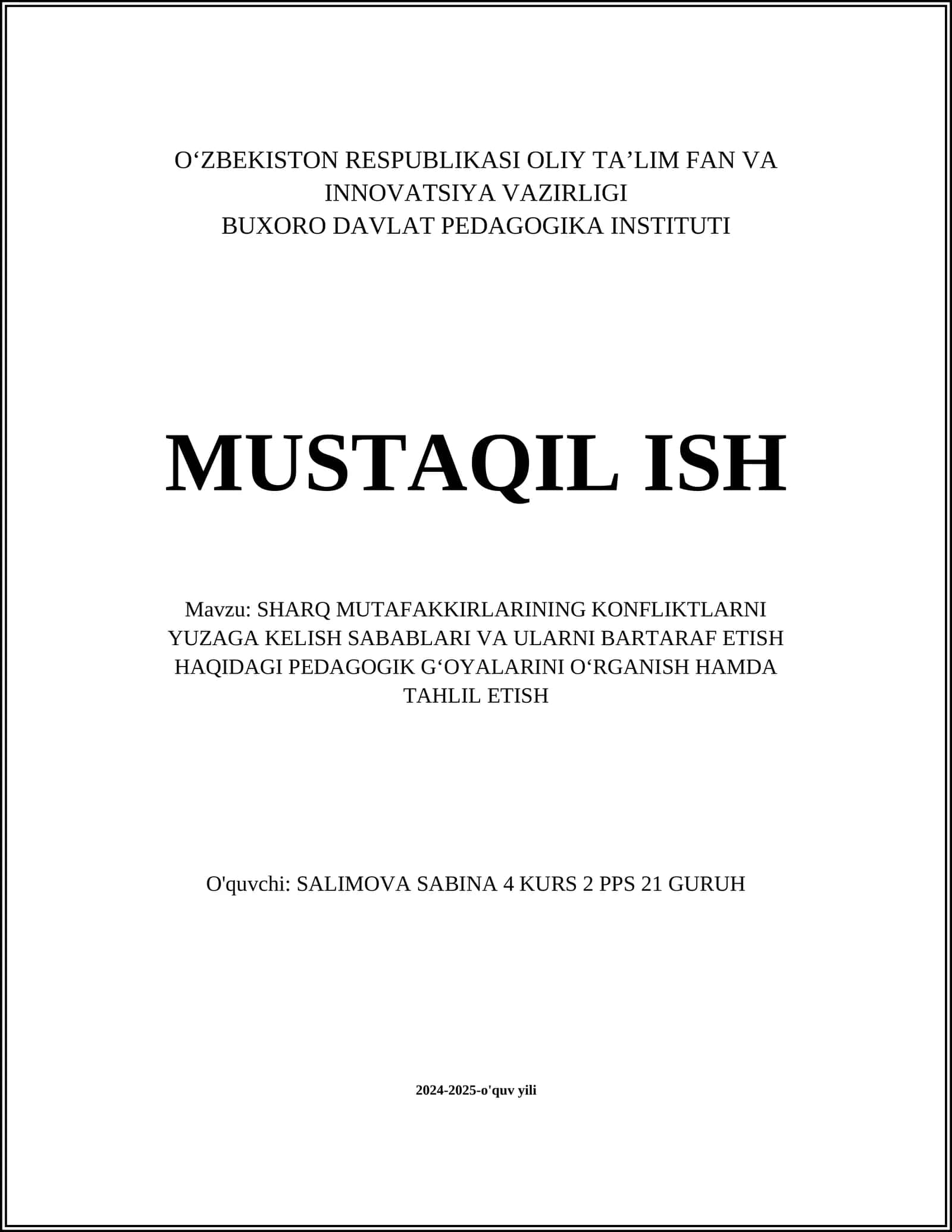 SHARQ MUTAFAKKIRLARINING KONFLIKTLARNI YUZAGA KELISH SABABLARI VA ULARNI BARTARAF ETISH HAQIDAGI PEDAGOGIK G‘OYALARINI O‘RGANISH HAMDA TAHLIL ETISH