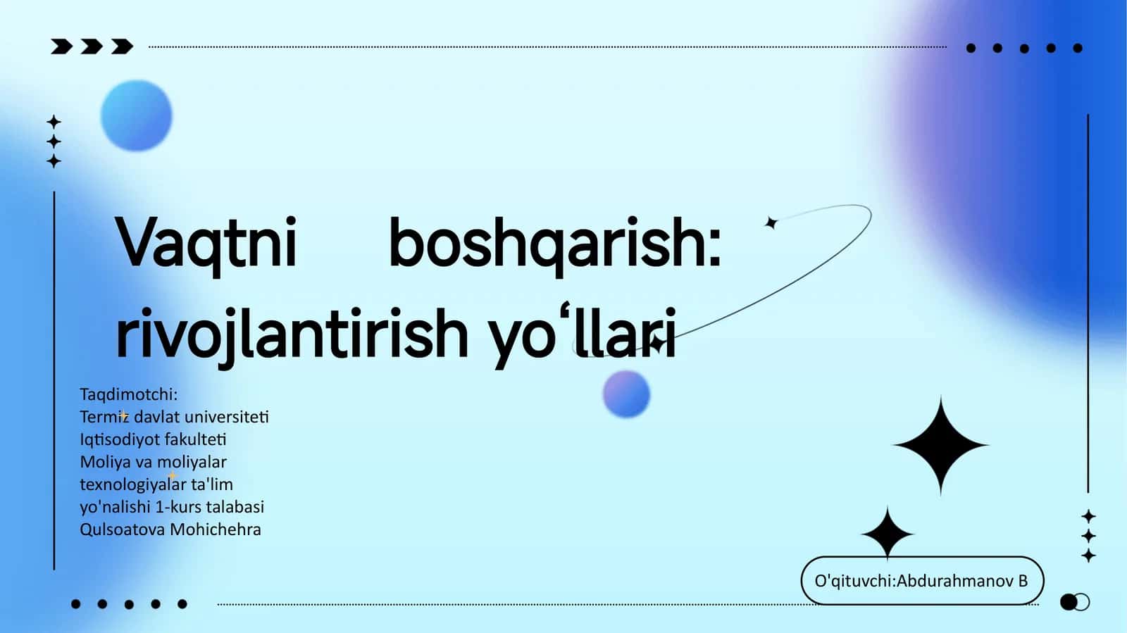 Vaqtni boshqarish: rivojlantirish yoʻllari