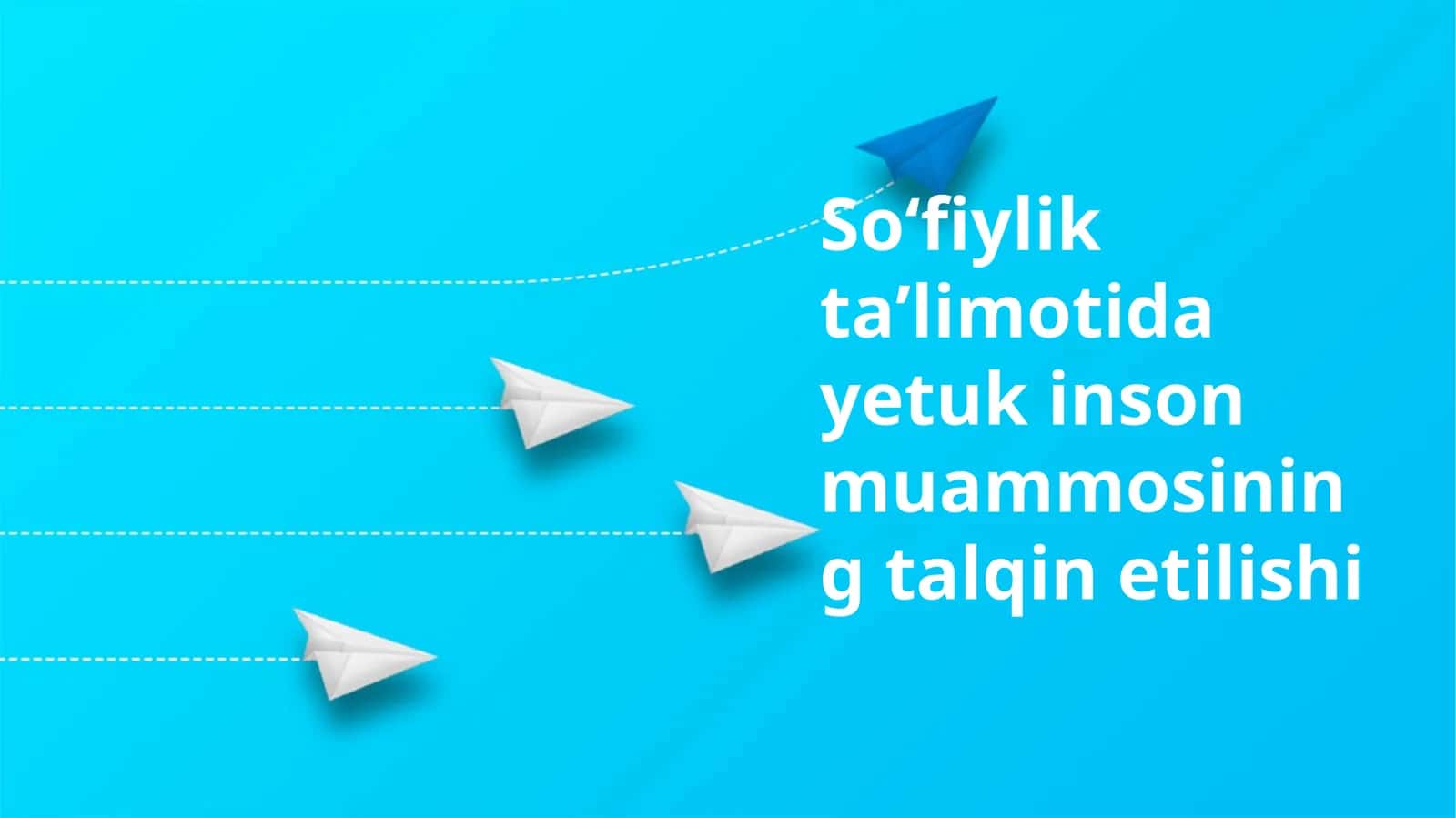 Soʻfiyliktaʼlimotidayetukinsonmuammosiningtalqinetilishi